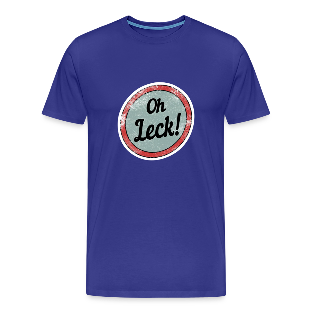 Oh Leck! Männer Premium T-Shirt - Königsblau