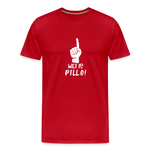 Wei is Pillo Männer Premium T-Shirt - Rot