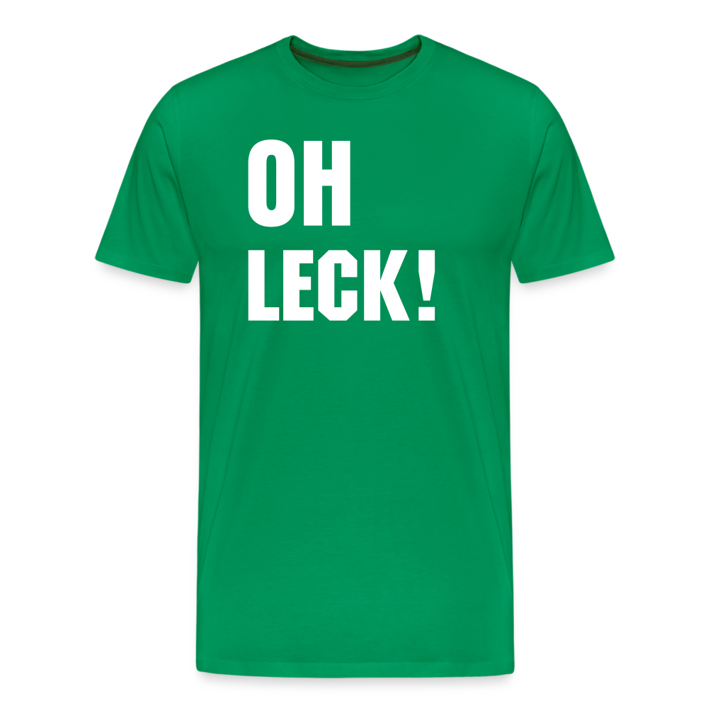 Oh Leck City-Shirt - Kelly Green