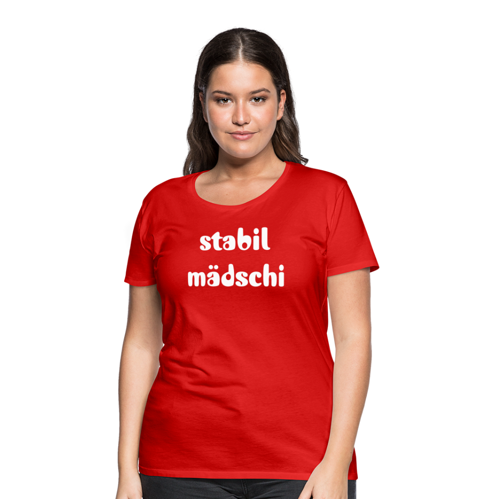 Stabil Mädschi Frauen Premium T-Shirt - Rot