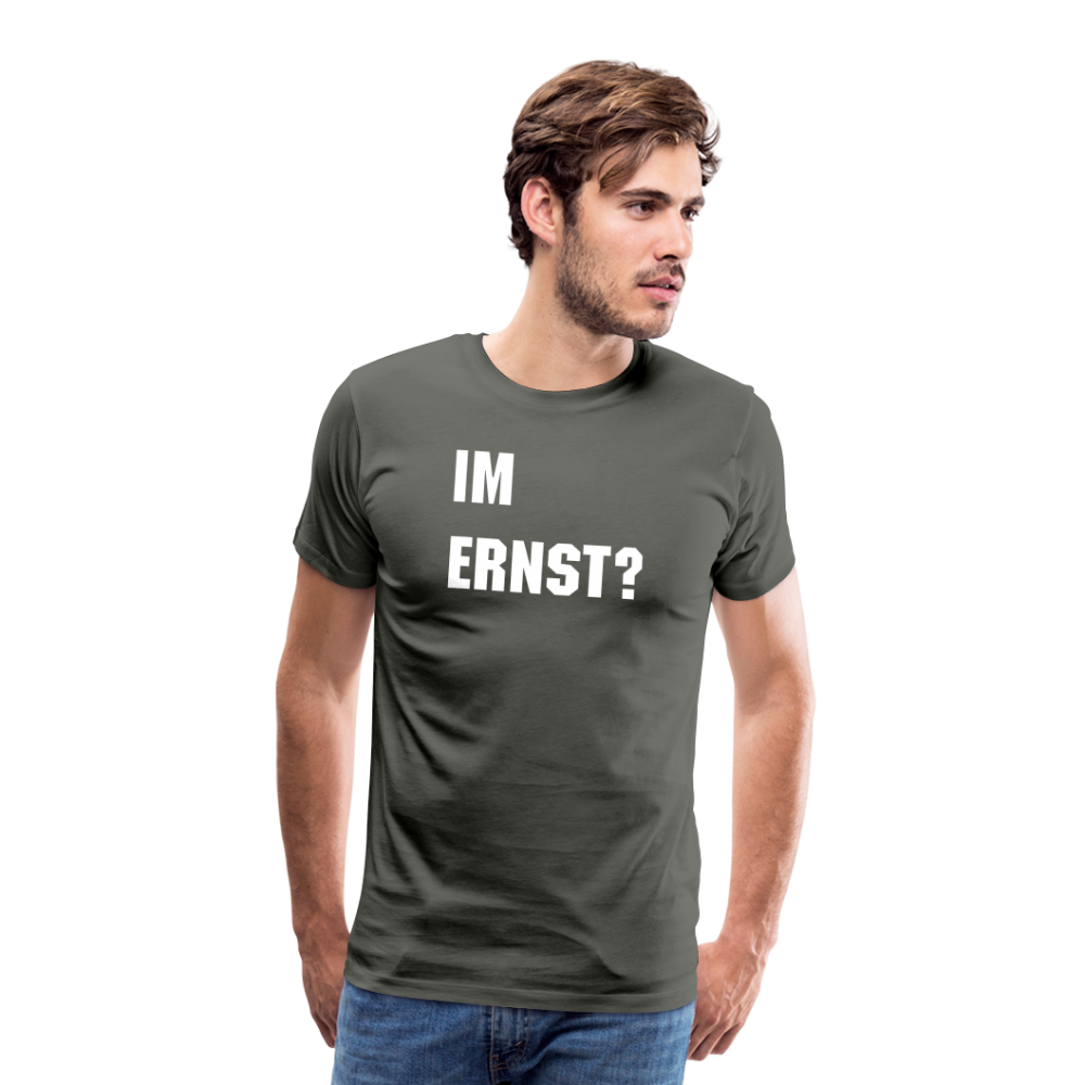 Im Ernst -Männer Premium T-Shirt - Asphalt