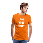 Not your Ernst Männer Premium T-Shirt - Orange