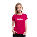 Hamburg Frauen Premium T-Shirt - dunkles Pink