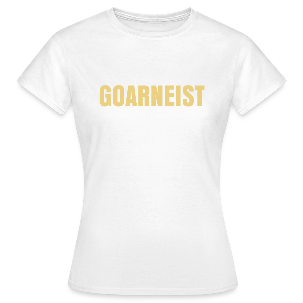 Goarneist Frauen T-Shirt - weiß
