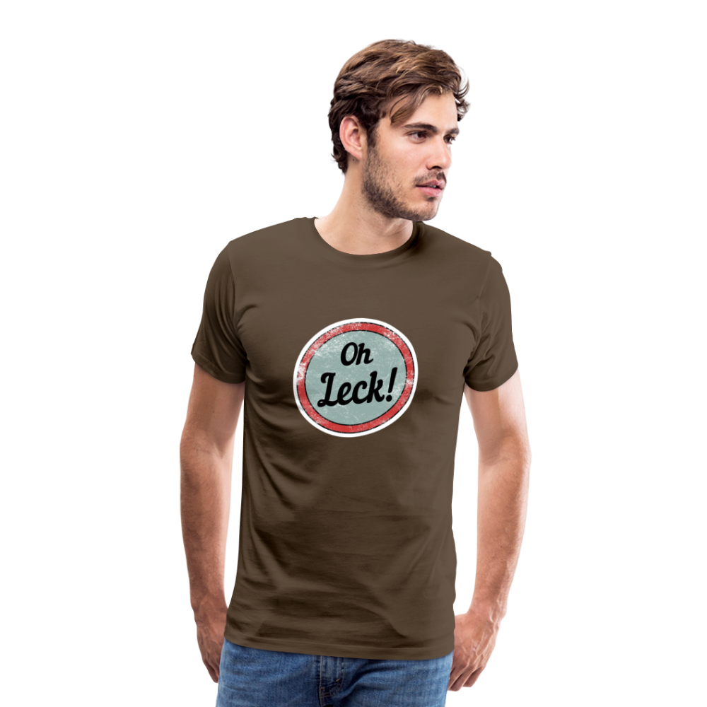 Oh Leck! Männer Premium T-Shirt - Edelbraun