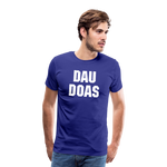 Motiv Doas Männer Premium T-Shirt - Königsblau
