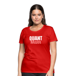 Quant Mam Frauen Premium T-Shirt - Rot