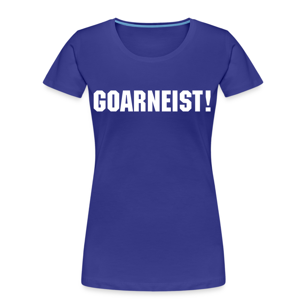 Goarneist Frauen Premium T-Shirt - Königsblau