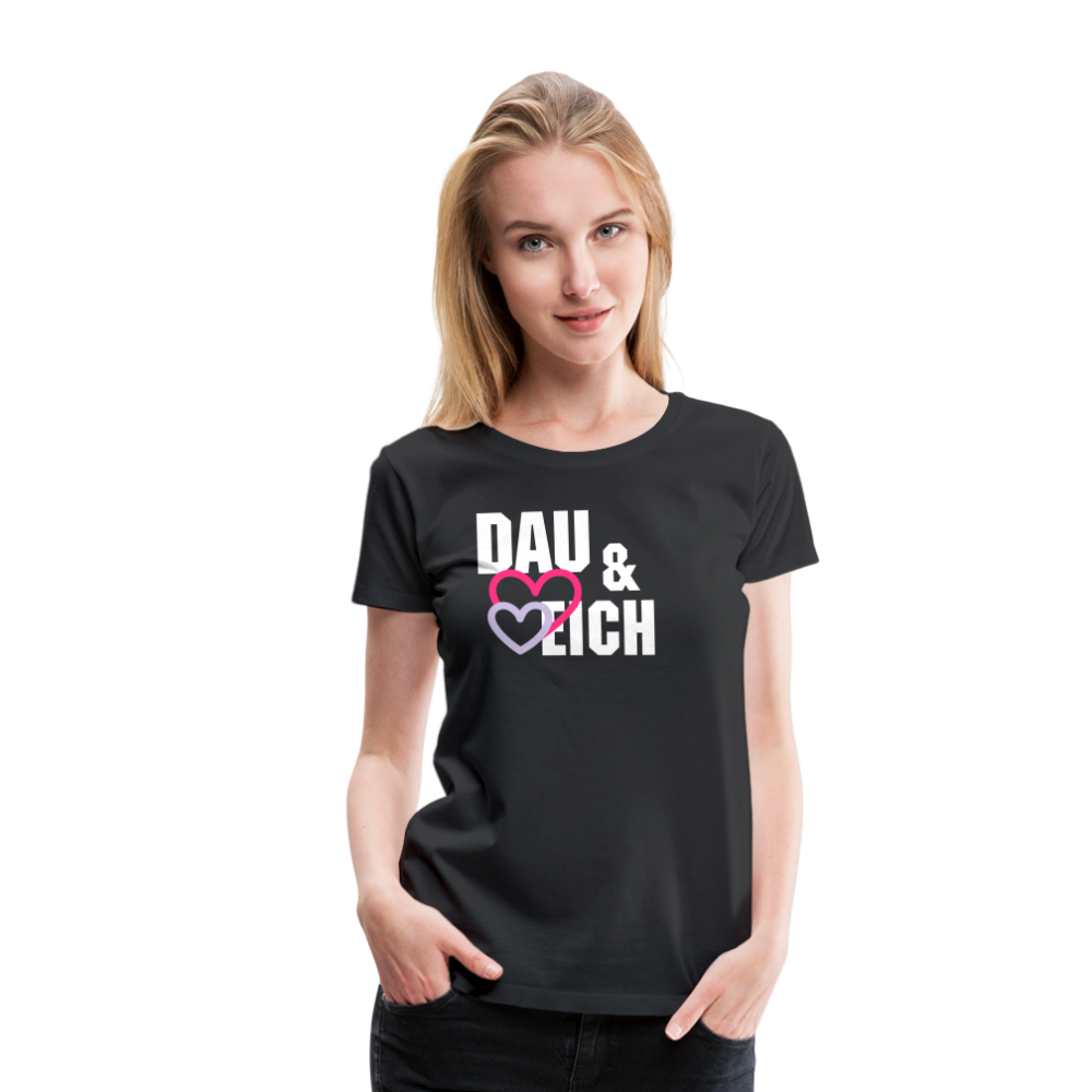 Dau & Eich Frauen Premium T-Shirt - Schwarz