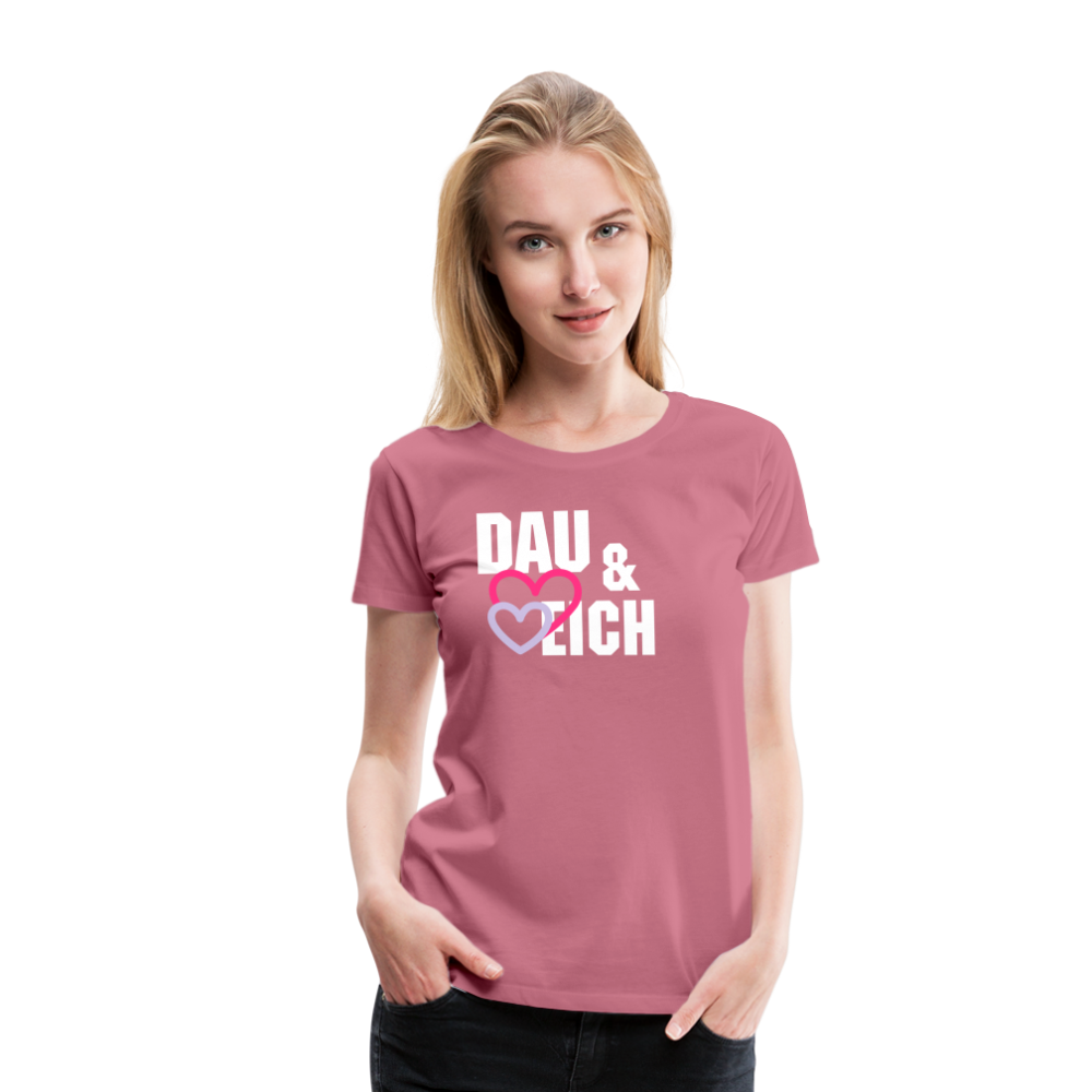 Dau & Eich Frauen Premium T-Shirt - Malve