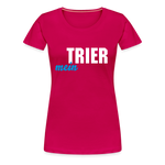 Mein Trier Frauen Premium T-Shirt - dunkles Pink