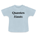 Quanten Hautz Baby T-Shirt - Hellblau