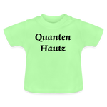 Quanten Hautz Baby T-Shirt - Mintgrün