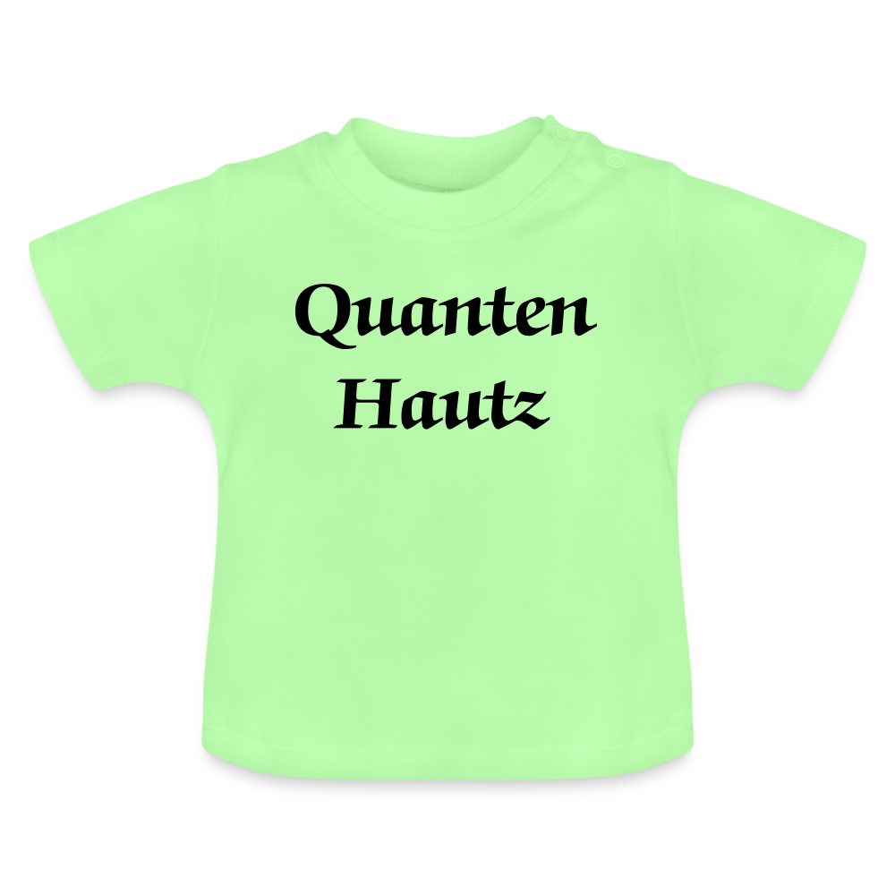Quanten Hautz Baby T-Shirt - Mintgrün
