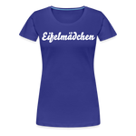 Eifelmädchen Frauen Premium T-Shirt - Königsblau