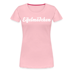 Eifelmädchen Frauen Premium T-Shirt - Hellrosa