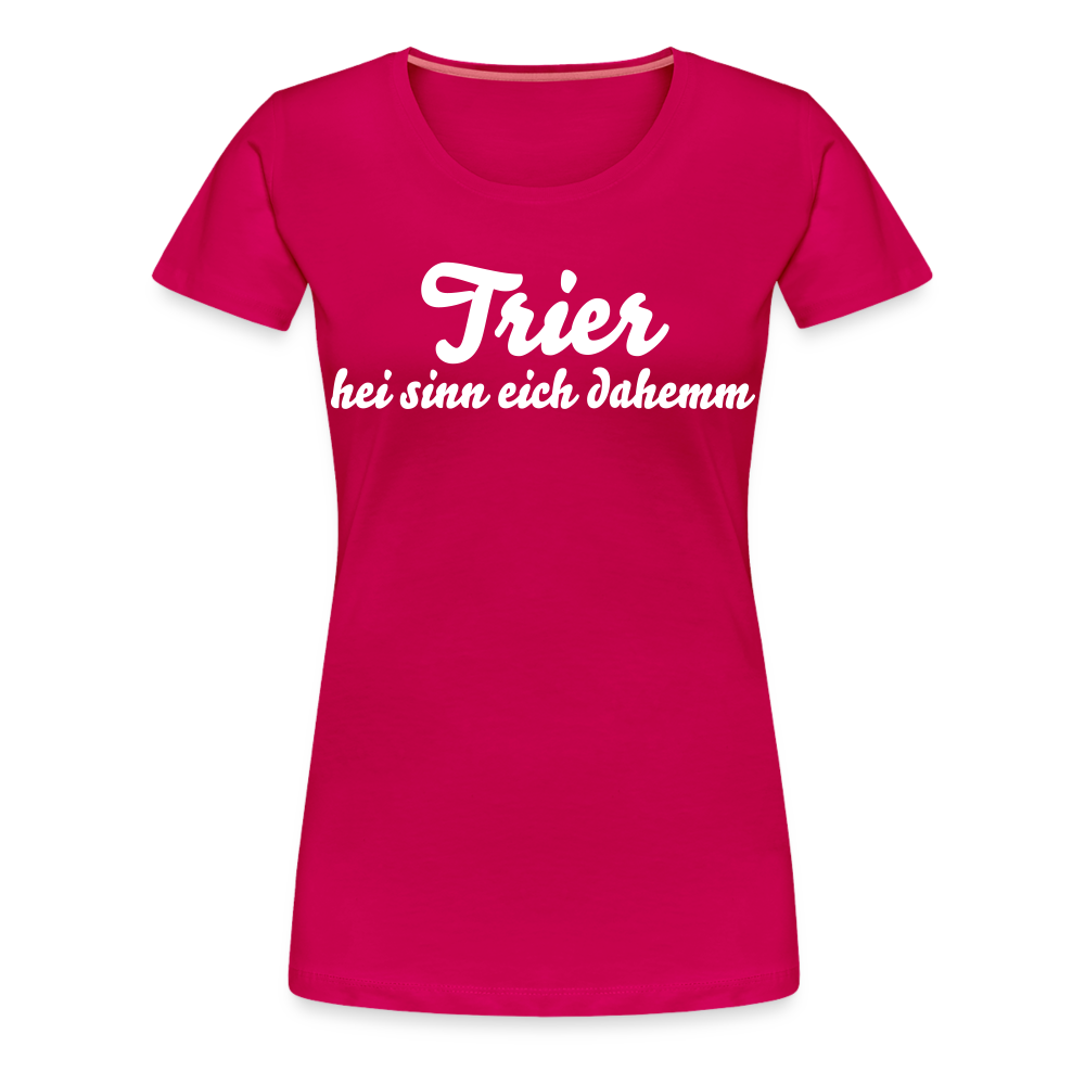 Trier Frauen Premium T-Shirt - dunkles Pink