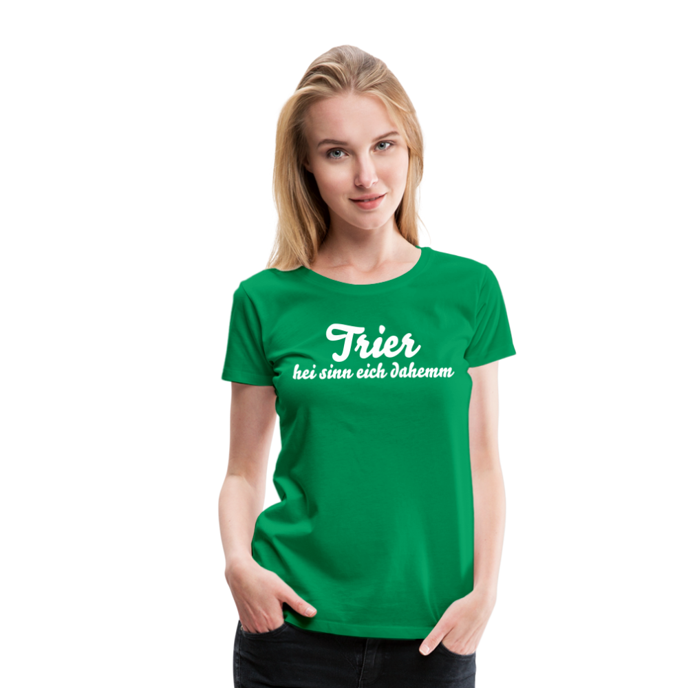 Trier Frauen Premium T-Shirt - Kelly Green