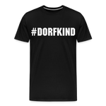 Dorfkind Männer Premium T-Shirt - Schwarz