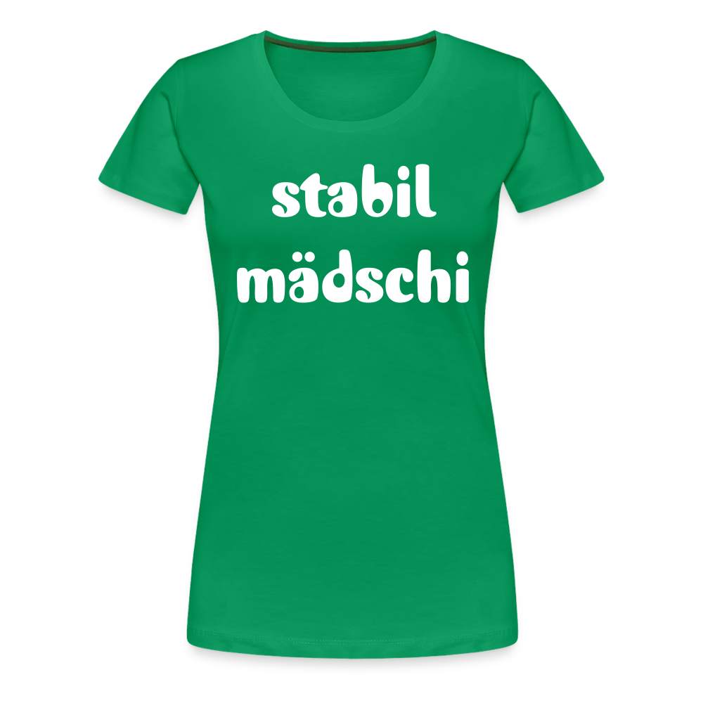 Stabil Mädschi Frauen Premium T-Shirt - Kelly Green