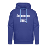 Schmoalen Hautz Men’s Premium Hoodie - Königsblau
