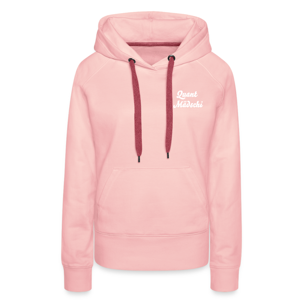 Quant Mädschi Frauen Premium Hoodie - Kristallrosa