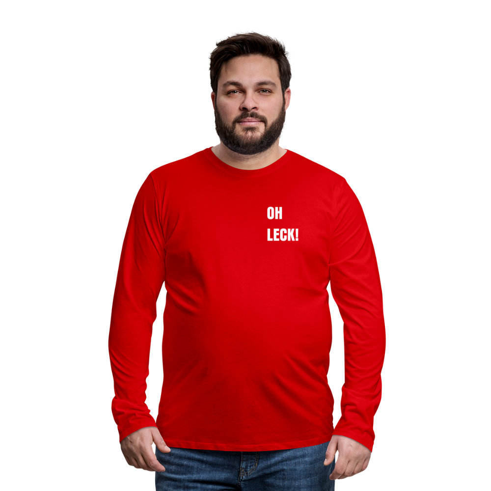 Oh Leck Männer Premium Langarmshirt - Rot